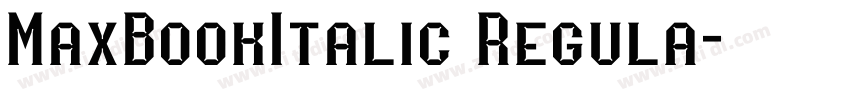 MaxBookItalic Regula字体转换